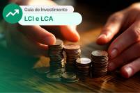 Guia de Investimentos: LCI e LCA. Arte: Paulo Aguiar (InfoMoney)